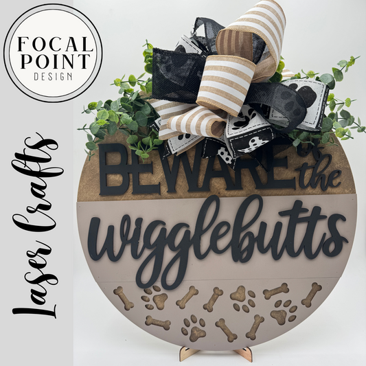 "Beware of the Wigglebutts" Dog Lover Door Hanger – Funny Pet Front Door Sign